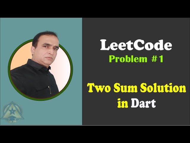 #1 LeetCode Two Sum Problem Explained in Dart | DSA Series | Dr. Vipin Classes