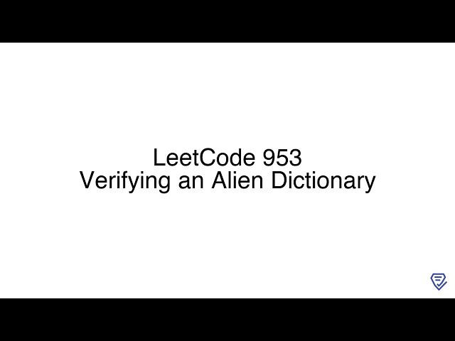 LeetCode 953: Verifying an Alien Dictionary