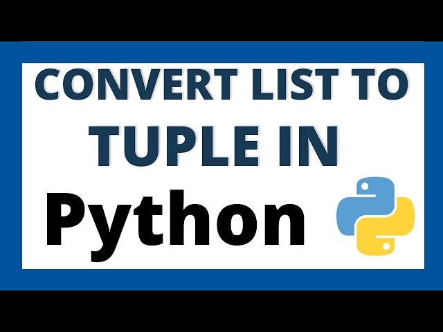 Convert list to tuple in python tutorial