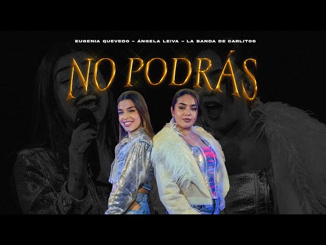No Podrás - Eugenia Quevedo | Angela Leiva | La Banda De Carlitos (En Vivo)