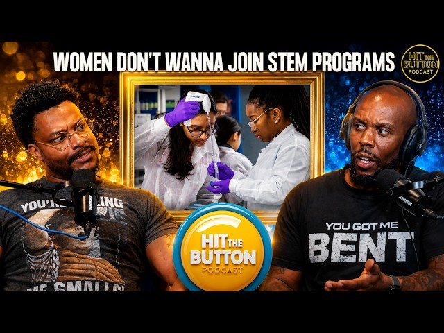 Real Women ABSOLUTELY Don't Join STEM Programs