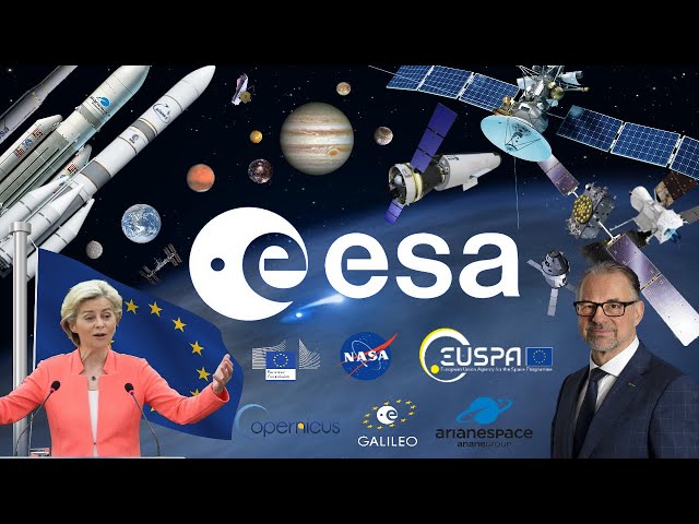 Europe's 7.15-Billion-EURO Space Agency Fully Explained
