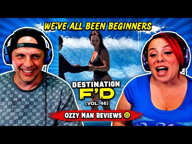 Fails We've All Been Beginners - Destination F'd (Vol. 46) Ozzy Man Reviews | WOLF HUNTERZ REACTIONS