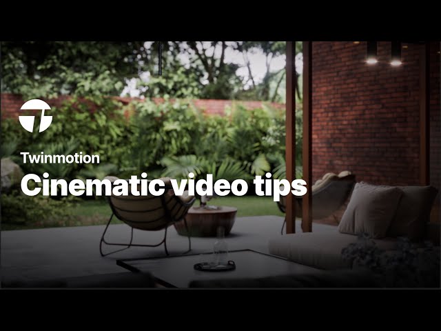 Beginner tips for creating cinematic videos | Twinmotion Tutorial