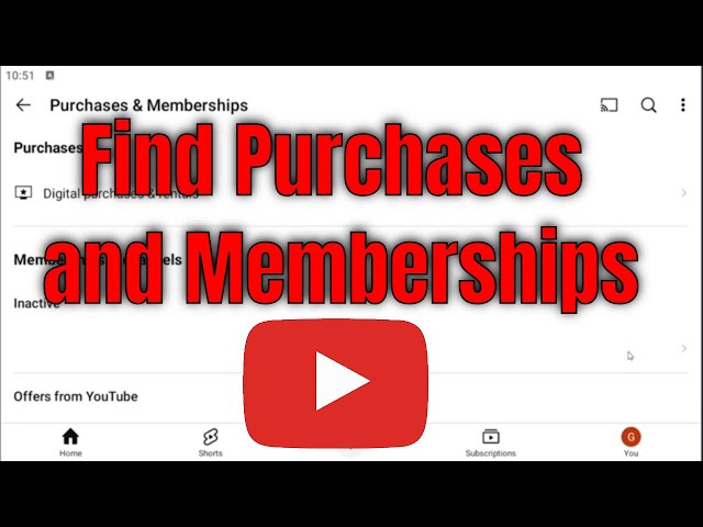 How To Find YouTube Purchases and Memberships on iPhone/Android [Guide]
