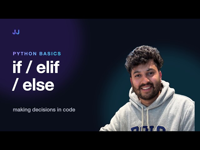 Python Conditional Statements if, elif, else: Making Decisions in Code (Beginner Guide)