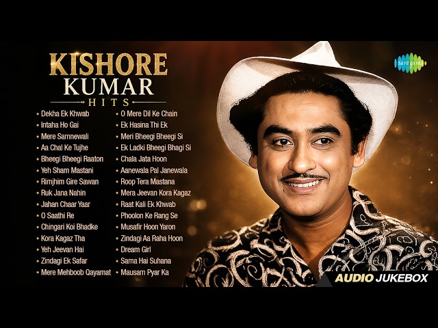 Kishore Kumar Hits | Dekha Ek Khwab | Intaha Ho Gai Intezar Ki | Mere Samnewali Khidki Mein
