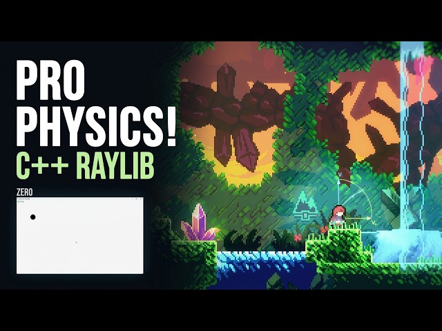 Build a Smooth Physics Movement System From Zero | C++ Raylib!
