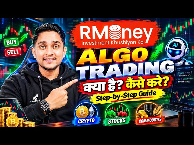 Algo Trading Kya Hai Aur Kaise Kare? Complete Step-by-Step Guide for Beginners (Hindi)