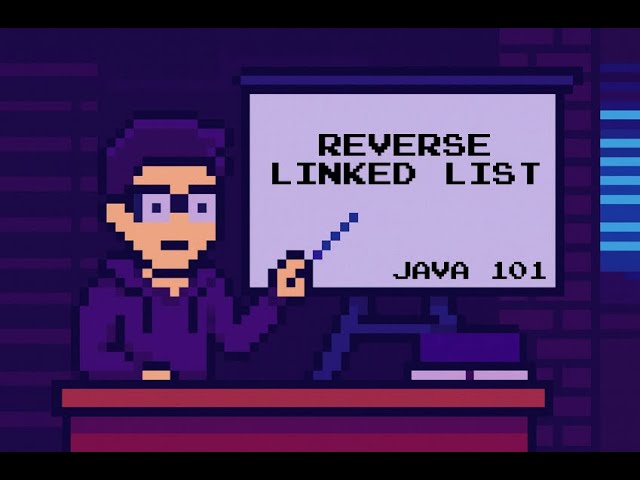 Reverse Linked List - LeetCode 206 | JAVA