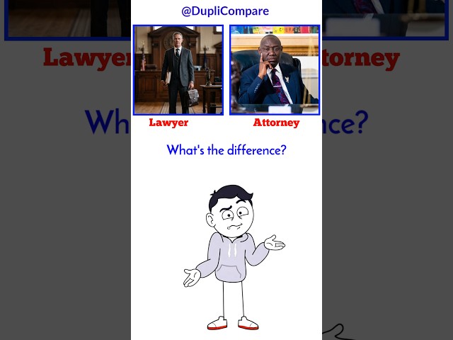 Lawyer vs attorney: What's the difference? #whatsthedifference