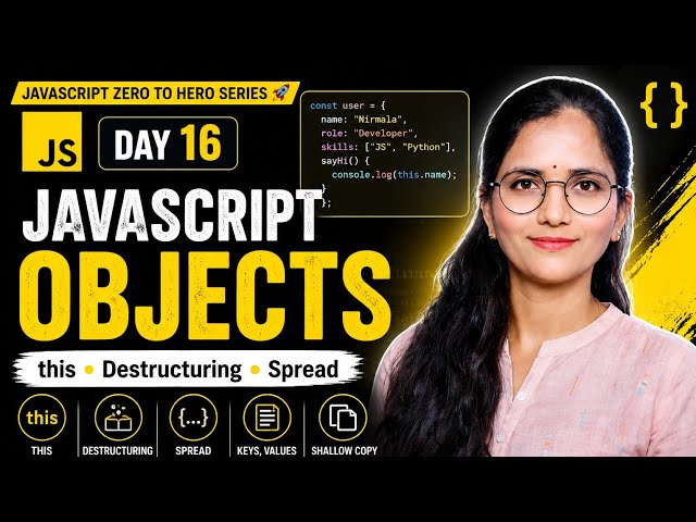 JavaScript Objects MASTERCLASS 🔥 | this, Destructuring, Spread & Object Methods | Day 16