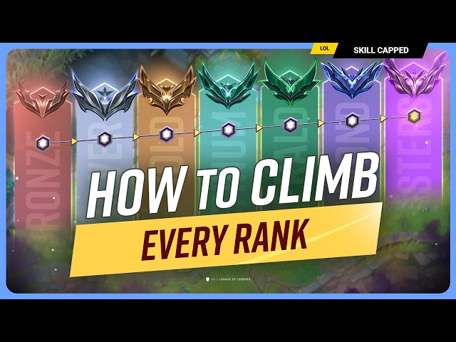 How to CLIMB EACH RANK & ESCAPE Your ELO! - League of Legends