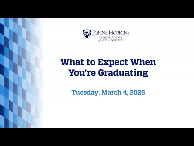 What To Expect When You're Graduating! - 2025 Edition