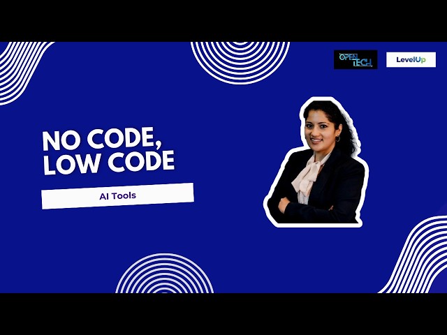 No code, low code and AI tools | Open Tech 2026 | ft. Yoshita Sharma