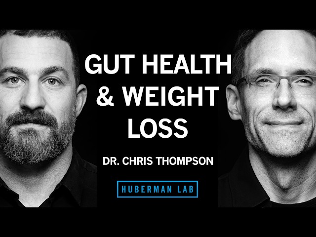 Best Tools for Gut Health & Weight Loss | Dr. Chris Thompson