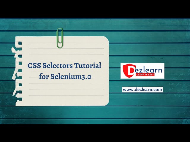 How to Create CSS Selectors (in Selenium) HQ Video