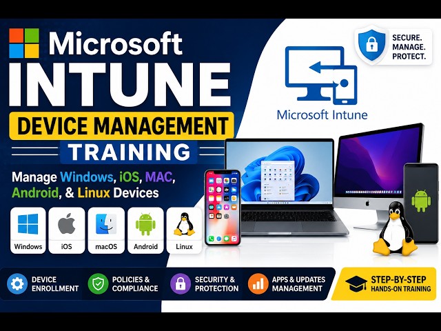 Microsoft Intune Tutorial | Beginner To Advanced Level Guide