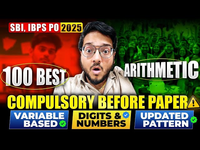 🔥🔴 TOP 100 Arithmetic Questions - MUST SOLVE for SBI PO & IBPS PO 2025 Success ! Harshal Agrawal
