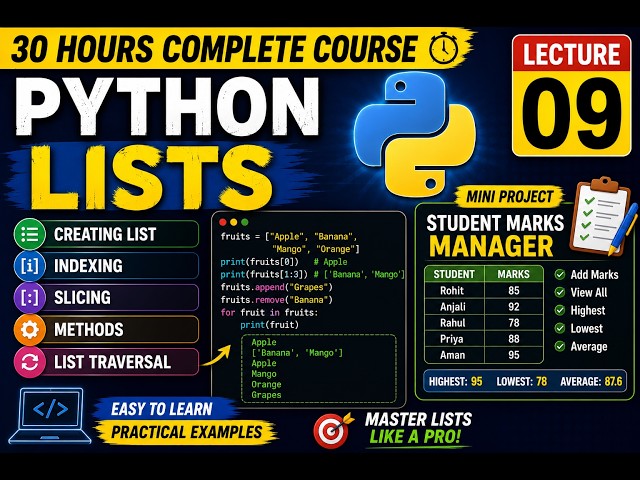 Python Lists Tutorial | Lecture 9 | List Methods, Indexing, Slicing & Student Marks Manager