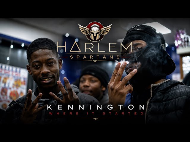 HARLEM SPARTANS - Kennington Where It Started  (Bis x MizorMac x Blanco x Aydee)