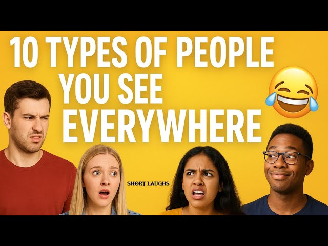 10 Types of People You See EVERYWHERE 😂 | Relatable Comedy Skits