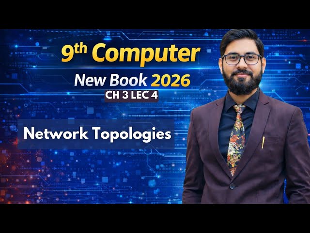 Network topologies | 9th computer new book 2026
