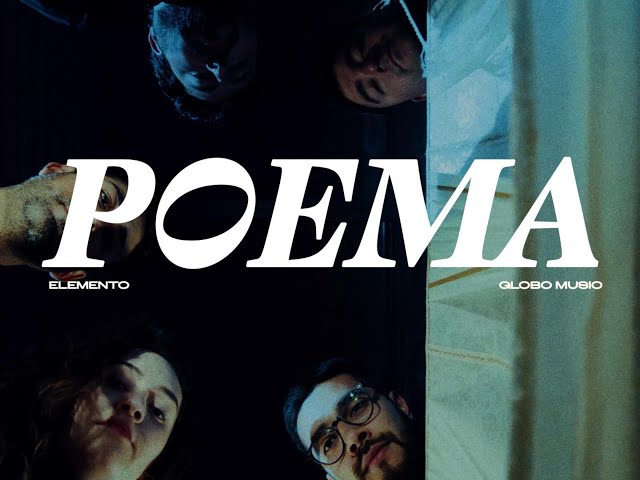 Elemento - POEMA (Video oficial)