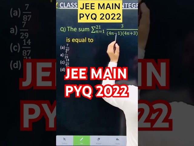 Q) The sum ∑_(𝑛=1)^21 3/((4𝑛−1)(4𝑛+3))  is equal to #jeemains #class12 #jee  #maths #class12th
