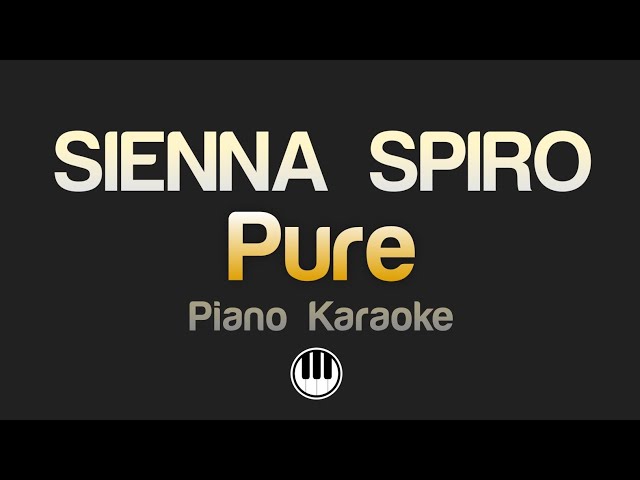 SIENNA SPIRO - Pure (Karaoke)