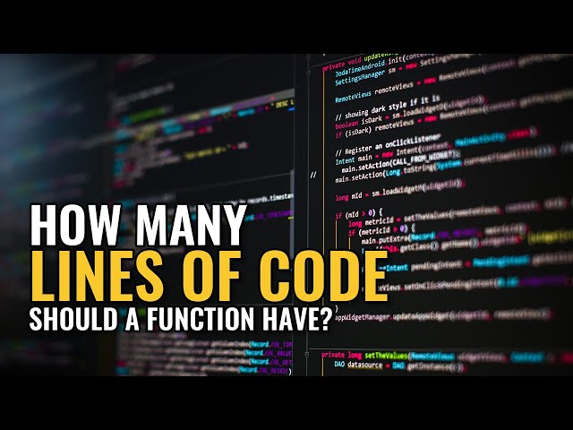 How Many Lines Of Code Should A Function Have?