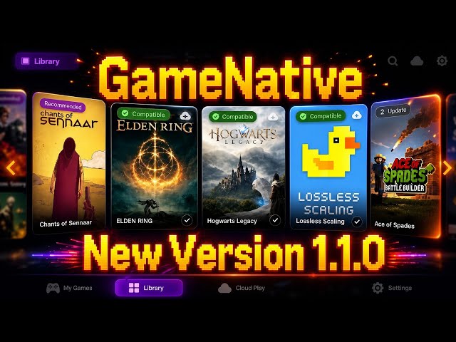 New GameNative 1.1.0 — Should You Skip This Update?