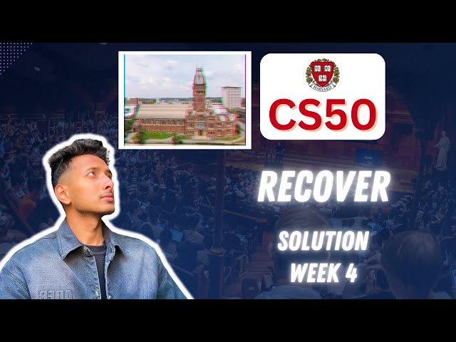 CS50 PSet 4 - Recover Walkthrough (Step by Step for Beginners)