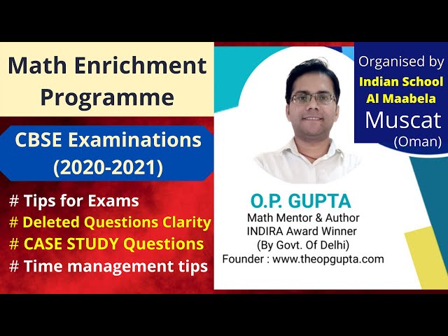 TIPS FOR CBSE Class 12 Board Exams - Enrichment Program for 2021 | MATHEMATICIA By O.P. GUPTA