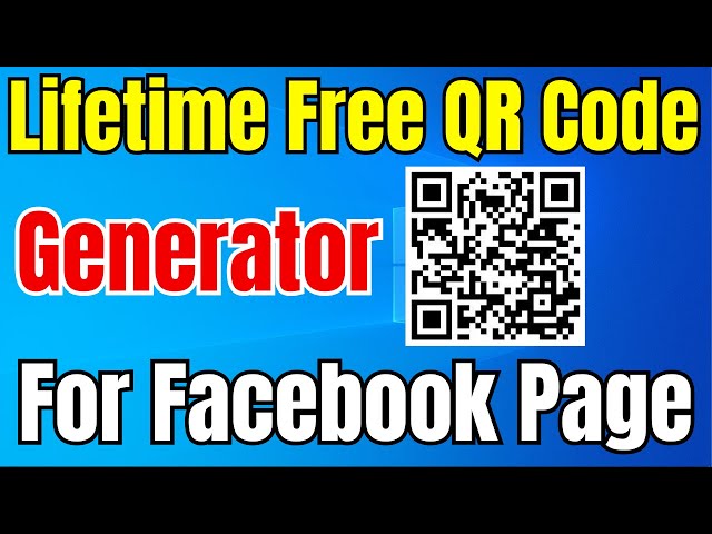 How To Create Free QR Code For Facebook Page || Lifetime Free QR Code Generator