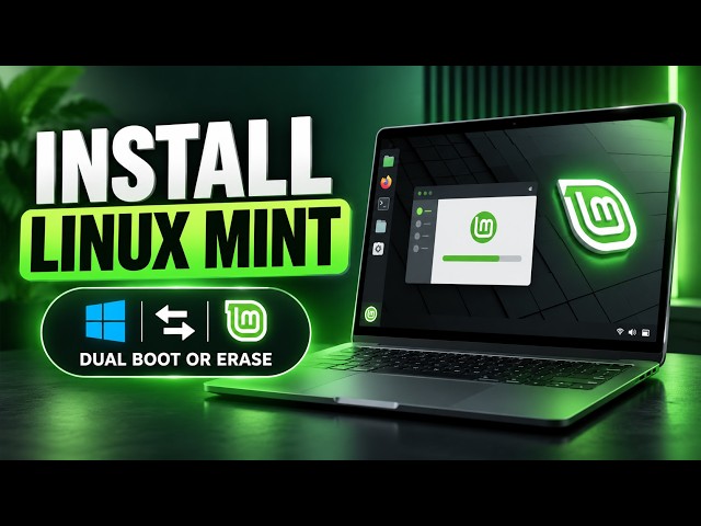 How to Install Linux Mint 22.3 | Dual Boot or Replace Windows