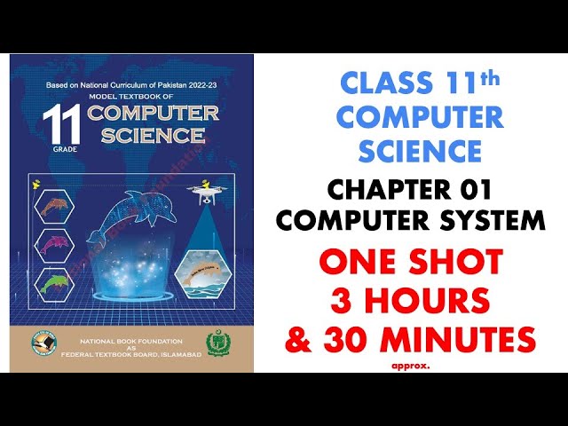 Chapter 1 Complete in One Shot | 11 Class Computer Science 2024 | Unit # 01 | FBISE