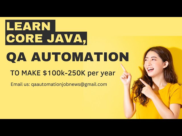 CORE JAVA| JAVA FUNDAMENTALS| JAVA BASIC| JAVA FOR QA TEST AUTMATION