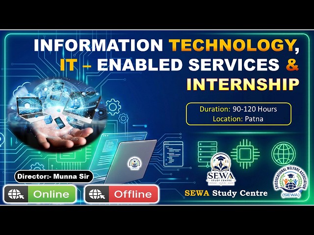 Class - 17 (IT, IT-Enabled Services & Electronics And Artificial Intelligence ) Internship