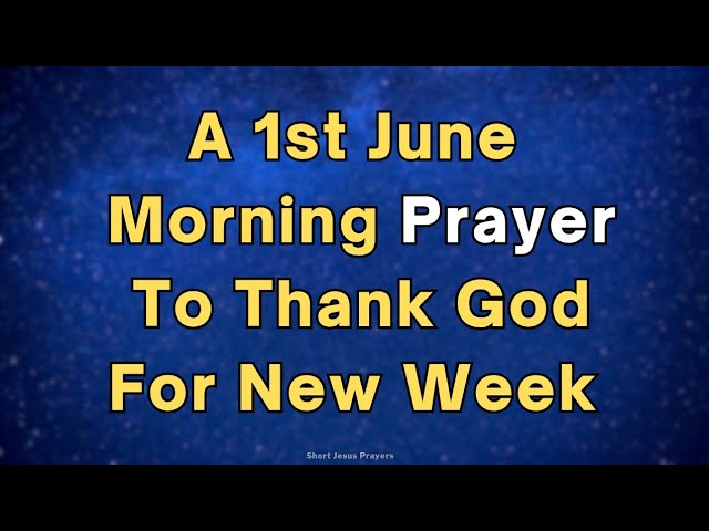 Starting Your Week With Prayer Changes Everything | Morning Prayer Before You Start Your Day