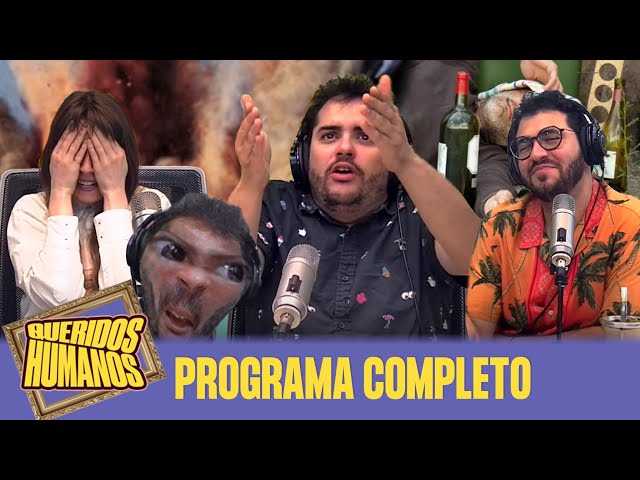 VIERNES DE BORRACHOS Y BALLENAS EXPLOTANDO - 21/10 QUERIDOS HUMANOS | PROGRAMA COMPLETO
