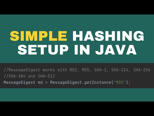 Java - Simple setup for hashing algorithms: MD5, SHA-1 and SHA-265.