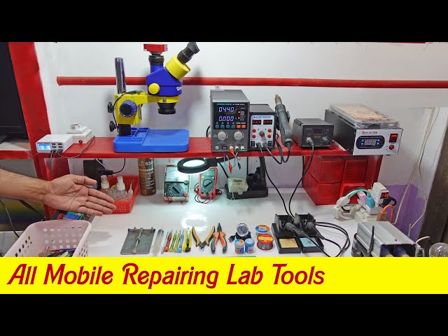 Introduction to all mobile phone repairing tools & Equipment’s in my Mobile Phone Repairing Lab