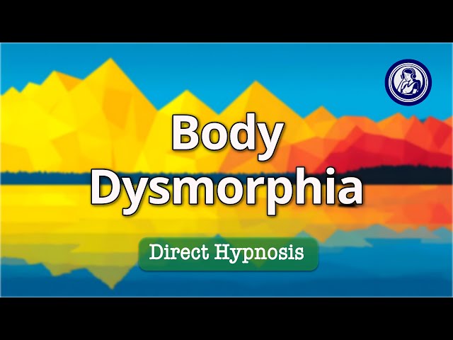 Body Dysmorphia Hypnosis: Calm Your Critical Inner Voice Today | Hypnosis for Personal Change