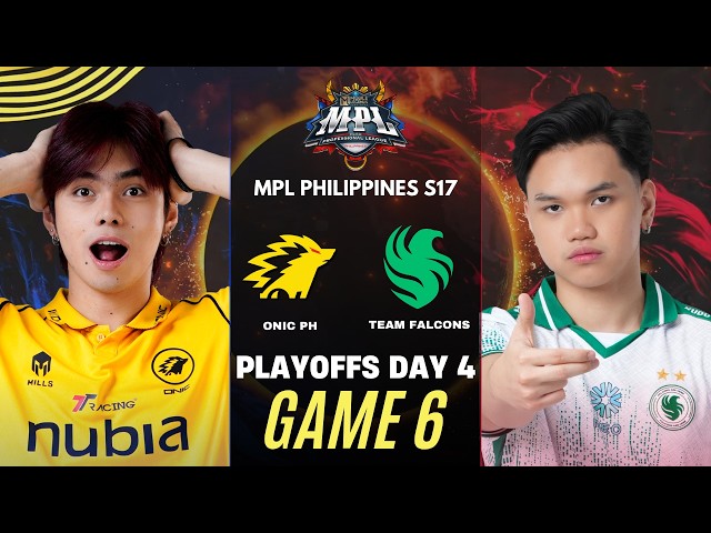[GAME 6] ONIC PH vs TEAM FALCONS MPL PH S17 PLAYOFFS | ONIC vs FALCONS