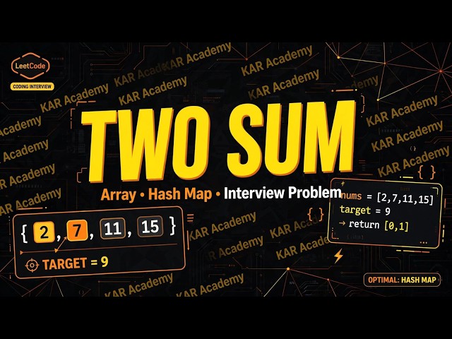 Interview Patterns | Arrays | Two Sum Problem using C++