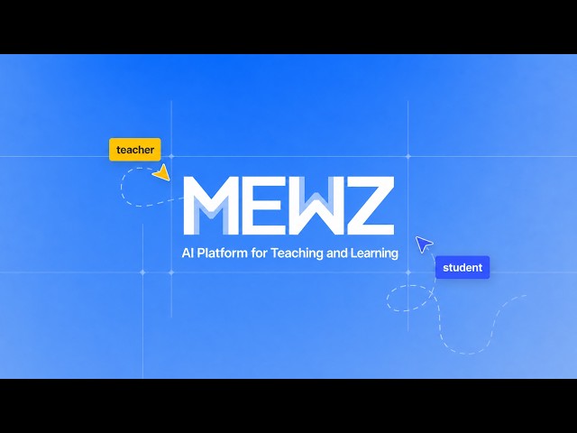 MEWZ | All-in-One AI Learning Platform for Education