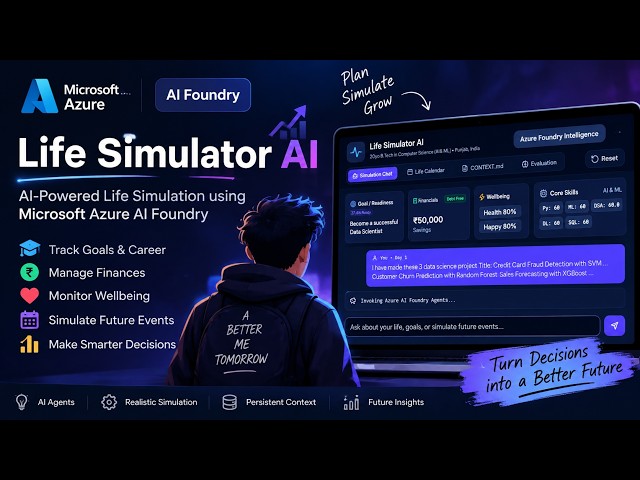 AI-Powered Life Simulator | Microsoft Azure AI Foundry