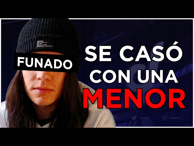 El YOUTUBER que se casó con una MENOR