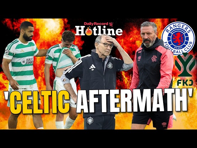 Hotline LIVE - Celtic Champions League collapse AFTERMATH | Jablonec v Rangers | Well  v Freiburg